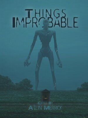 cover image of Things Improbable